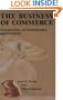 The Business of Commerce: Examining an Honorable Profession