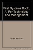 A first systems book for technology and management