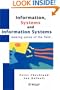 Information, Systems and Information Systems : Making Sense of the Field