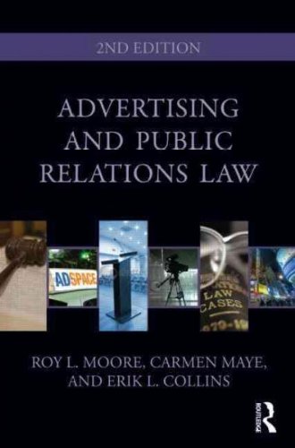 Advertising and Public Relations Law[ ADVERTISING AND PUBLIC RELATIONS LAW ] by Moore, Roy L. (Author) Sep-23-10[ Paperback ]