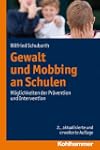 Gewalt und Mobbing an Schulen: M�glic...