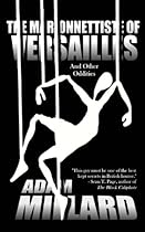 The Marionnettiste of Versailles and Other Oddities