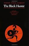 The Black Hunter: Forms of Thought and Forms of Society in the Greek World