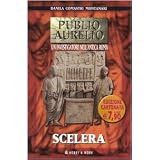 Sceleradi Danila Comastri Montanari
