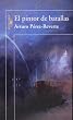 El Pintor de Batallas (The Painter of Battles: A Novel) (Spanish Edition)