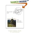 Aquarian Age and the Andean Prophecy by Albert Amao