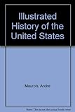 An illustrated history of the United States