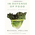In Defense of Food: An Eater's Manifesto