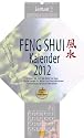 Feng-Shui-Kalender  2012: Das Original mit Mondphasen und Achteck-Format