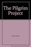 The pilgrim project
