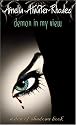 Demon in My View (Den of Shadows)