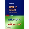 UML 2 kompakt: mit Checklisten (It Kompakt)