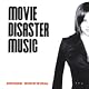 Movie Disaster Music
