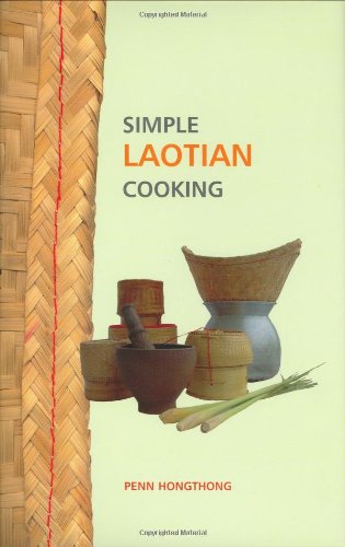 Simple Laotian Cooking (The Hippocrene Cookbook Library)