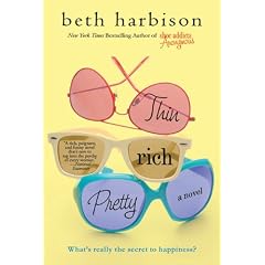 Thin, Rich, Pretty