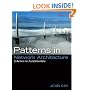 Patterns in Network Architecture: A Return to Fundamentals