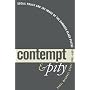 Contempt and Pity: Social Policy and the Image of the Damaged Black Psyche, 1880-1996