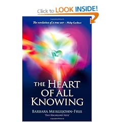 The Heart of All Knowing: Awakening Your Inner Seer