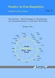 Produkt-Bild: Eurodeutsch - Untersuchungen zu Europ&auml;ismen und Internationalismen im deutschen Wortschatz: Eine Arbeit aus der Perspektive der Eurolinguistik am ... &Ouml;sterreich, der Schweiz und S&uuml;dtirol