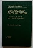 Negotiating from strength : leverage in U.S.-Soviet arms control negotiations