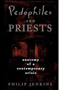 Cover of "Pedophiles and Priests: Anatomy... Cover of "Pedophiles and Priests: Anatomy...