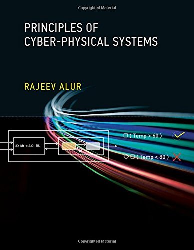 Principles of Cyber-Physical Systems by Alur Rajeev (2015-04-10) Hardcover