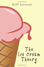 The Ice Cream Theory