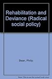 Rehabilitation and deviance