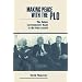 Making Peace With The Plo: The Rabin Government's Road To The Oslo Accord