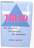 Triad : the physicists, the analysts, the kabbalists