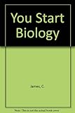 You start biology