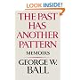 The Past Has Another Pattern: Memoirs