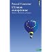 L'Union europ�enne : Histoire, institutions, politiques