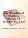 The Paradise of Children (From: \