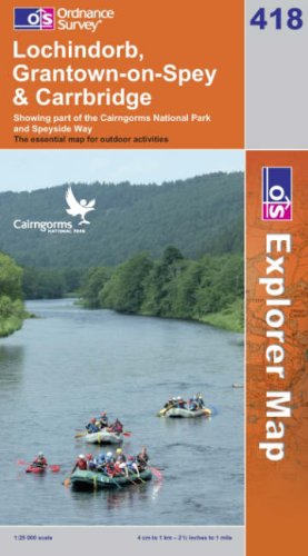 Lochindorb, Grantown-on-Spey and Carrbridge (OS Explorer Map Series)