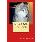 Cricket Tells The Truth (Volume 2) (Paperback) newly tagged "cricket"