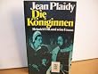 Die K�niginnen. Heinrich VIII. und seine Frauen.