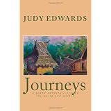 Journeys: a grand adventure around the world and within