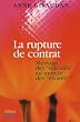 La rupture de contrat - Message des "suicid�s" au monde des "vivants"