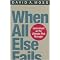 When All Else Fails (Government As the Ultimate Risk Manager) (Paperback)