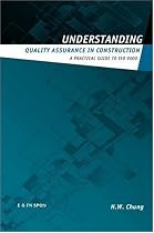 Understanding Quality Assurance in Construction: A Practical Guide to ISO 9000 for Contractors