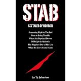 STAB: six tales of horror ("S" Collection Horror Trilogy)