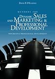 Methods for Dynamic Sales and Marketing & Professional Development