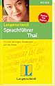 Langenscheidts Sprachführer Thai: Für alle wichtigen Situationen im Urlaub