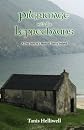 Pilgrimage with the Leprechauns: A true story of a mystical tour of Ireland (Volume 1)