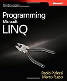 Programming Microsoft® LINQ