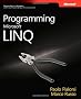 Programming Microsoft LINQ (PRO-Developer)