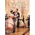 Johann Strauss - Dance and Dream / The Waltz King