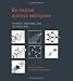 Bio-Inspired Artificial Intelligence: Theories, Methods, and Technologies (Intelligent Robotics and 