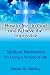 How to Trust in God and Achieve the Impossible: Spiritual Motivation for Living a Victorious Life